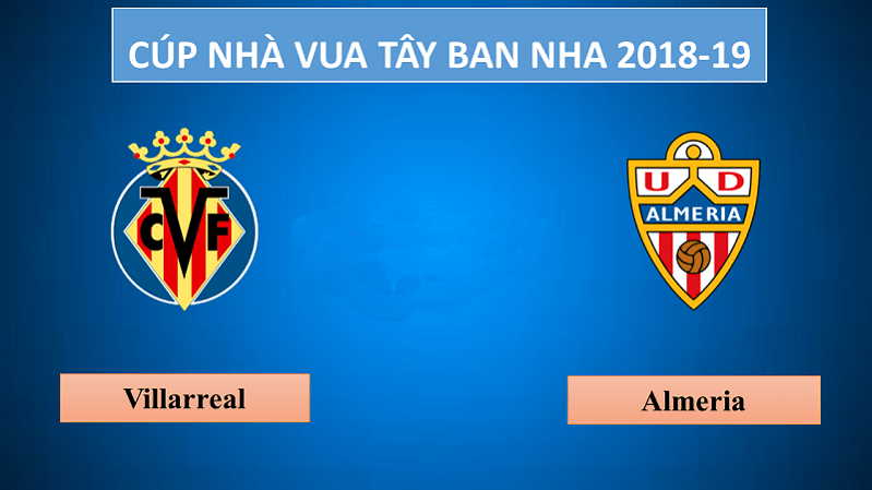 Villarreal vs Almeria– Ngày 6/12/2018